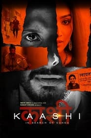 Kaashi in Search of Ganga (2018) Hindi