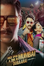 Once Upon a Time in Mumbaai Dobara (2013) Hindi