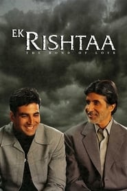 Ek Rishtaa: The Bond of Love (2001) Hindi