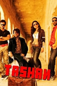 Tashan (2008) Hindi